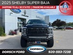 2025 Ford F-250SD Shelby Super Baja
